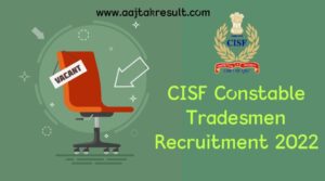 CISF Constable Tradesman Recruitment 2022